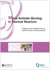 New at the NEA feature - Minor actinide burning in thermal reactors