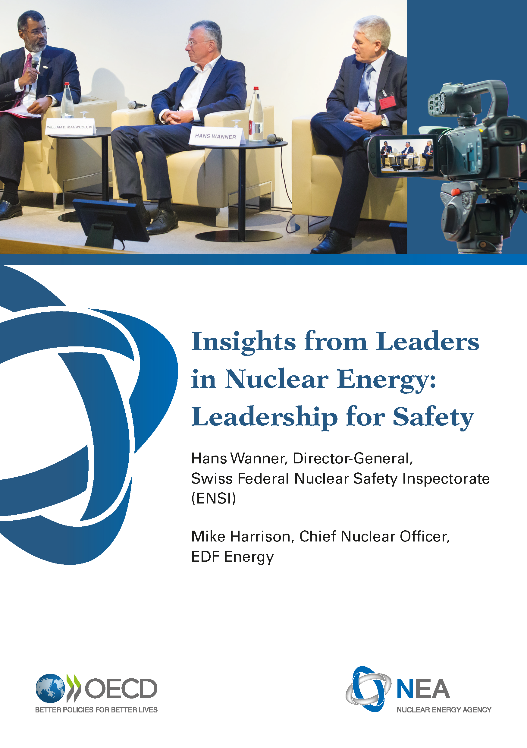 Insights from Leaders in Nuclear Energy 2: Leadership for Safety