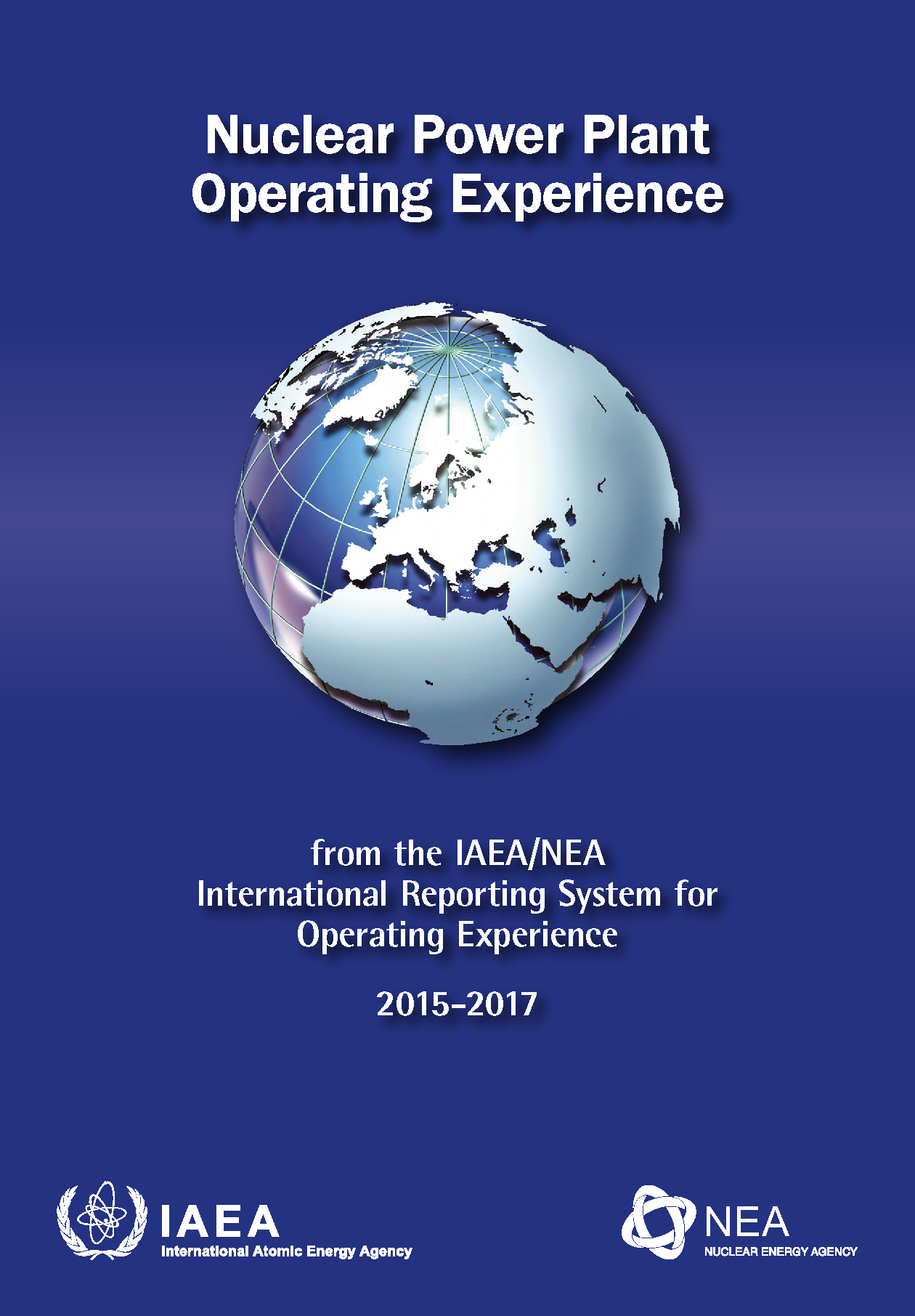 Nuclear Power Plant Operating Experience: from the IAEA/NEA International Reporting System for Operating Experience 2015-2017