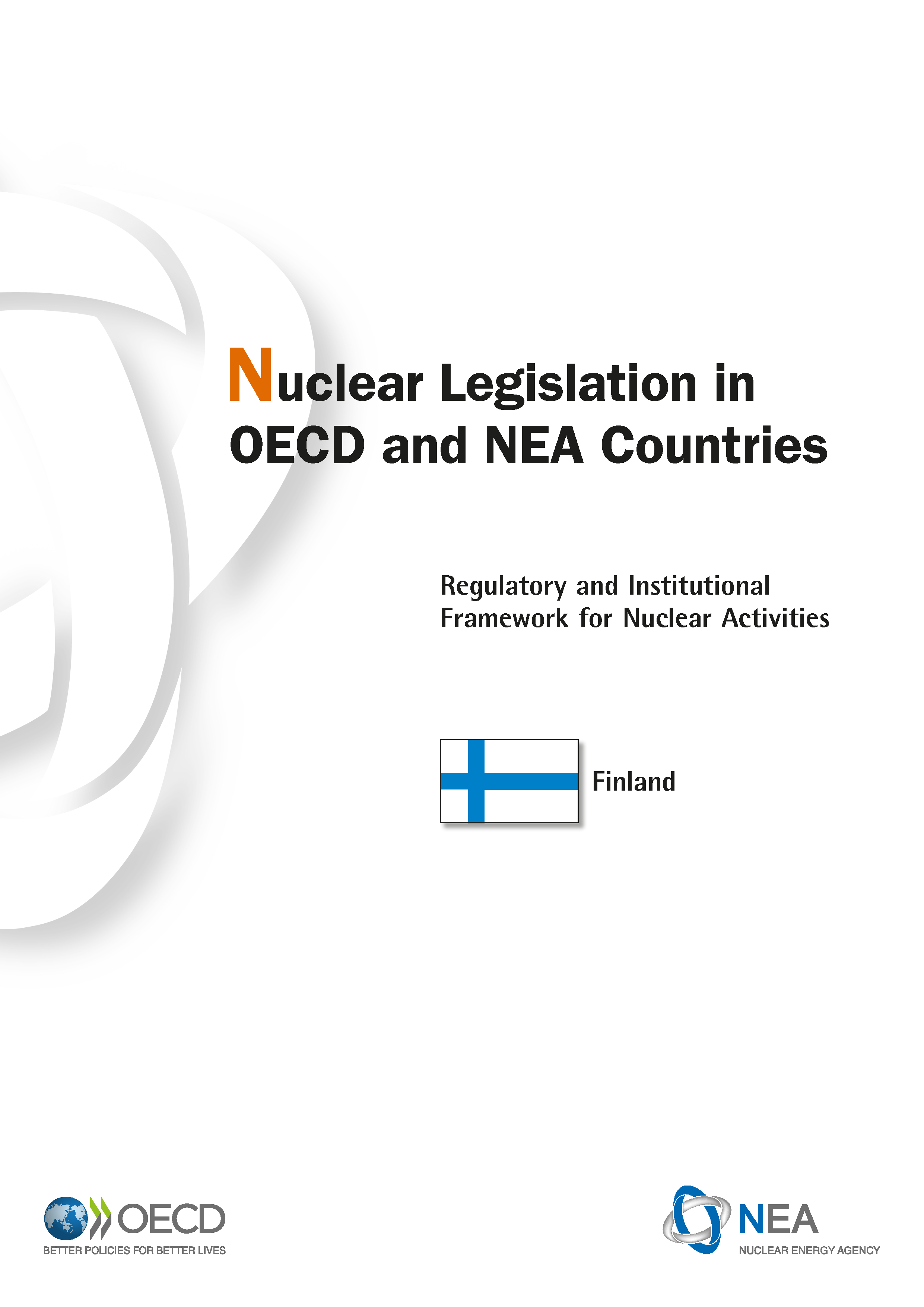 Nuclear Legislation in OECD and NEA Countries: Finland
