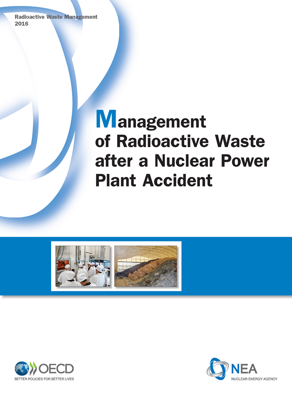 Management of Radioactive Waste after a Nuclear Power Plant Accident