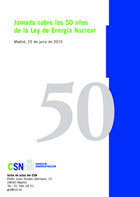 Jornada sobre los 50 a&ntilde;os de la Ley de Energ&iacute;a Nuclear