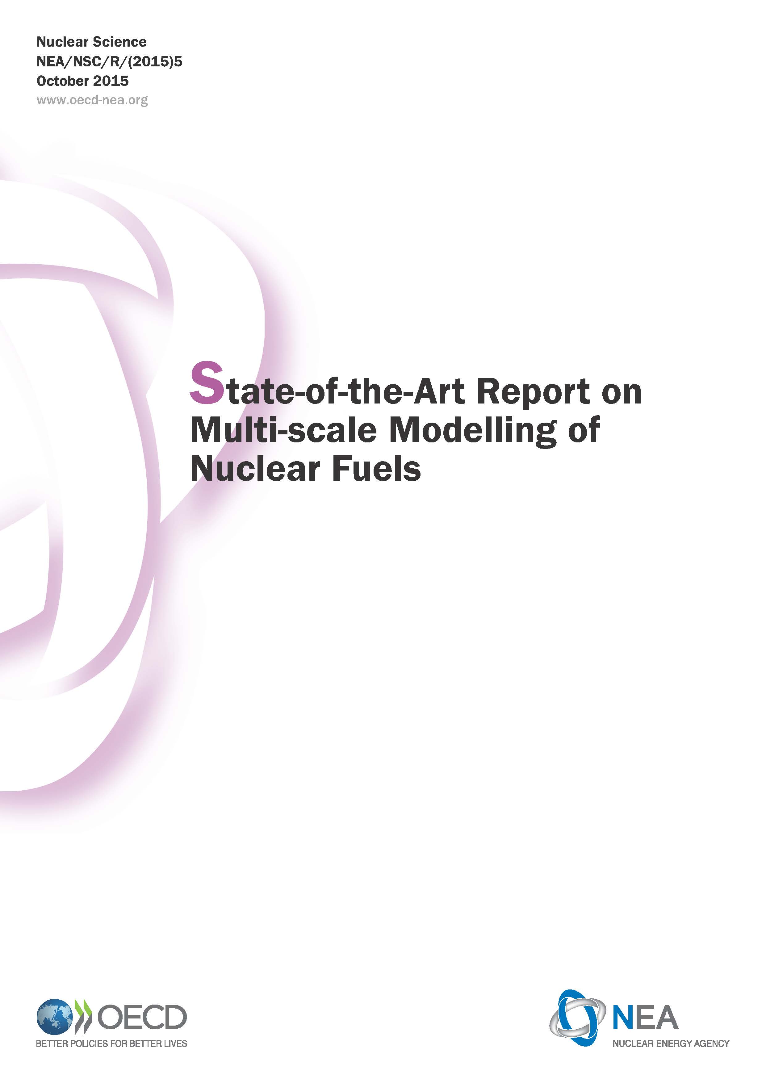 The State-of-the-Art Report on Multi-scale Modelling of Nuclear Fuels