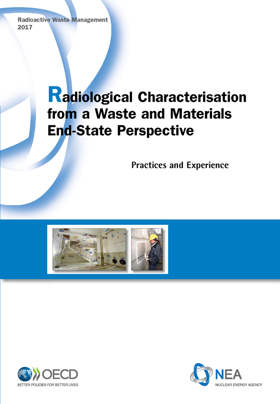 Radiological Characterisation from a Waste and Materials End-State Perspective