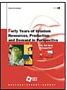 Forty Years of Uranium Resources, Production and Demand in Perspective