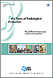 50 Years of Radiological Protection