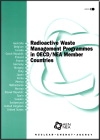 Radioactive Waste Management Programmes in OECD/NEA Member Countries
